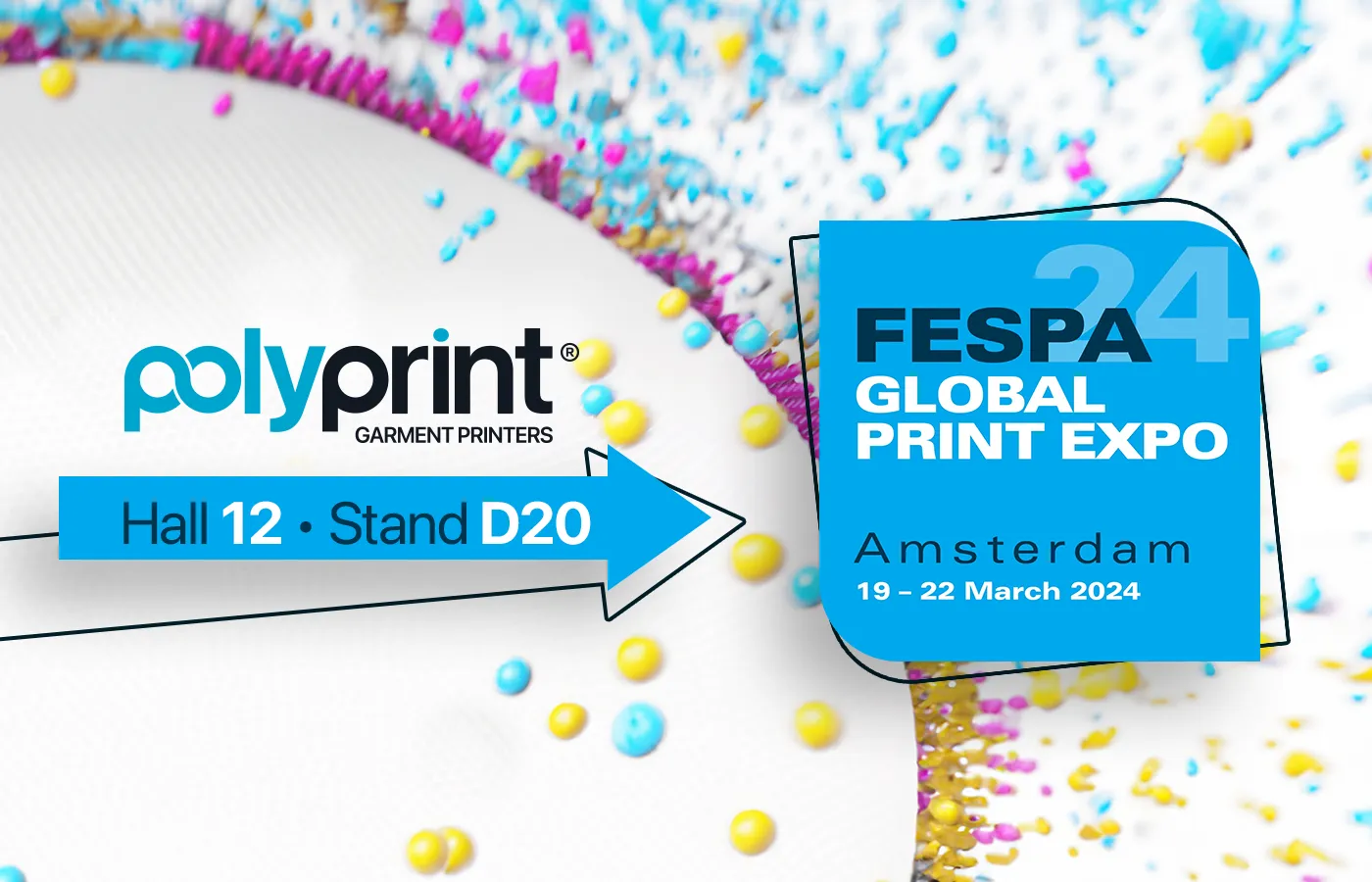 Don’t miss out: Polyprint’s Must-See Reveals at FESPA 2024